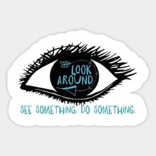 Awareness With The Eyes Sticker